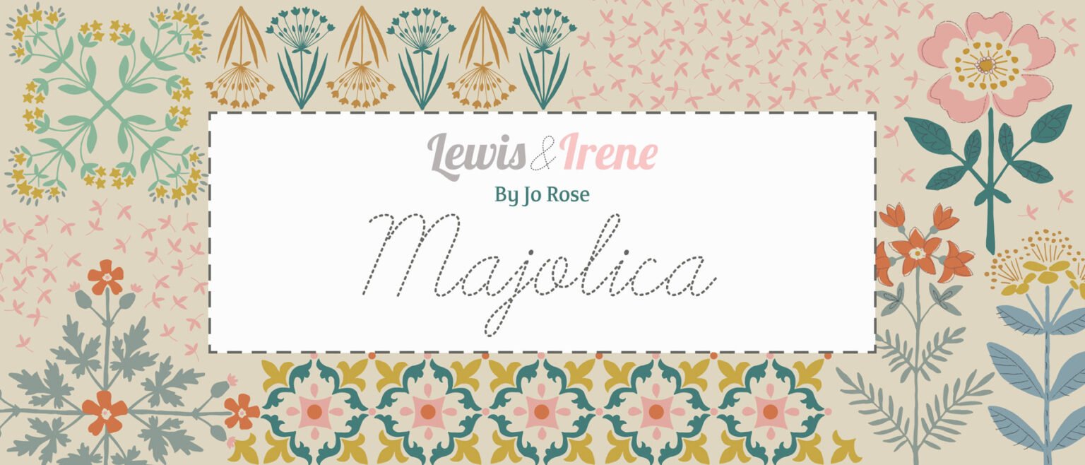 2022 Majolica Lewis & Irene Quiltshop Quality Cotton Woven